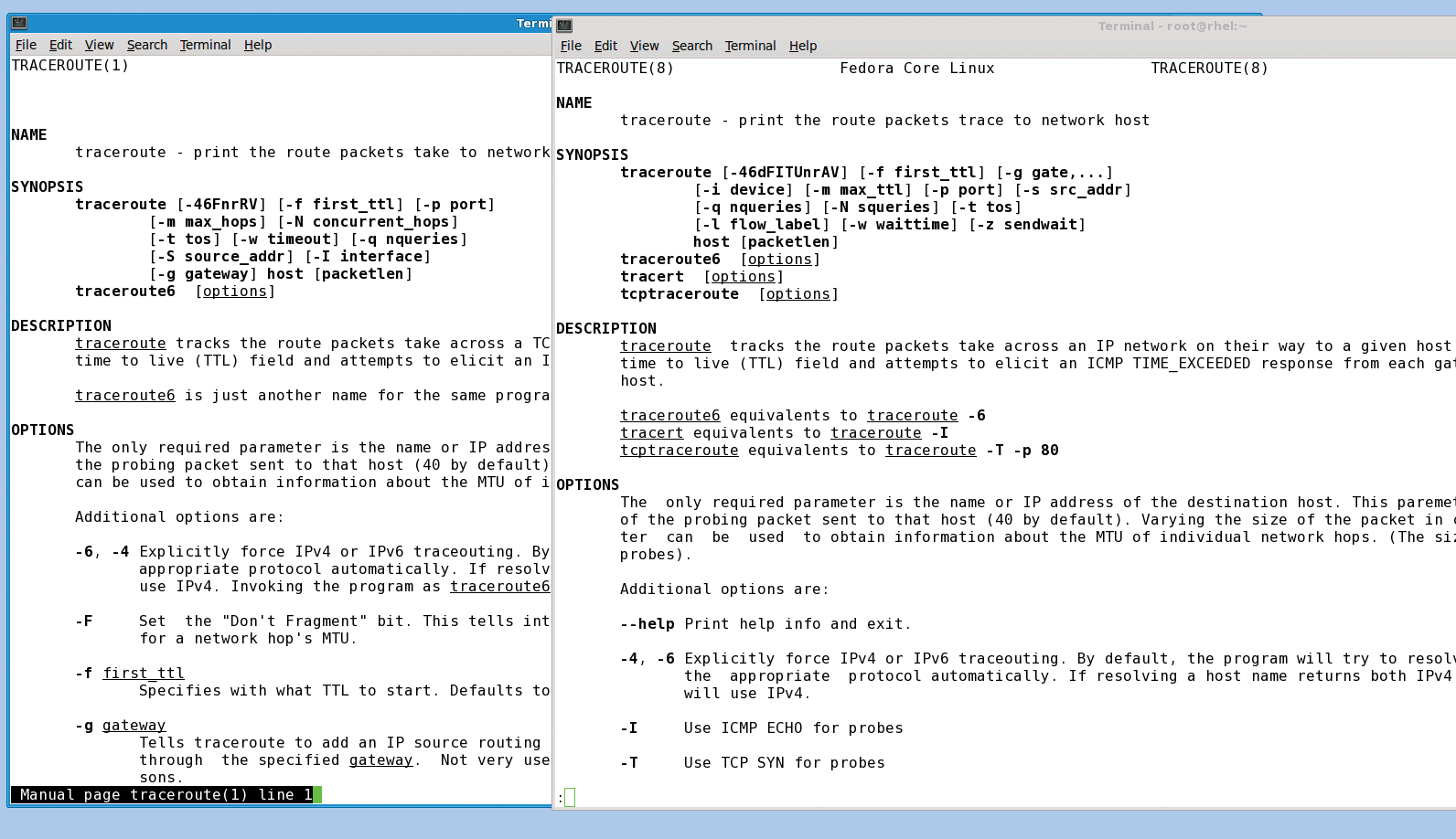 The online help shows the difference between traceroute on SLES10 and RHEL5. The online help shows the difference between traceroute on SLES10 and RHEL5.