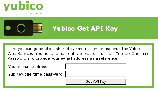 YubiKey helps you register the API key by filling out the second field in the input window. YubiKey helps you register the API key by filling out the second field in the input window.