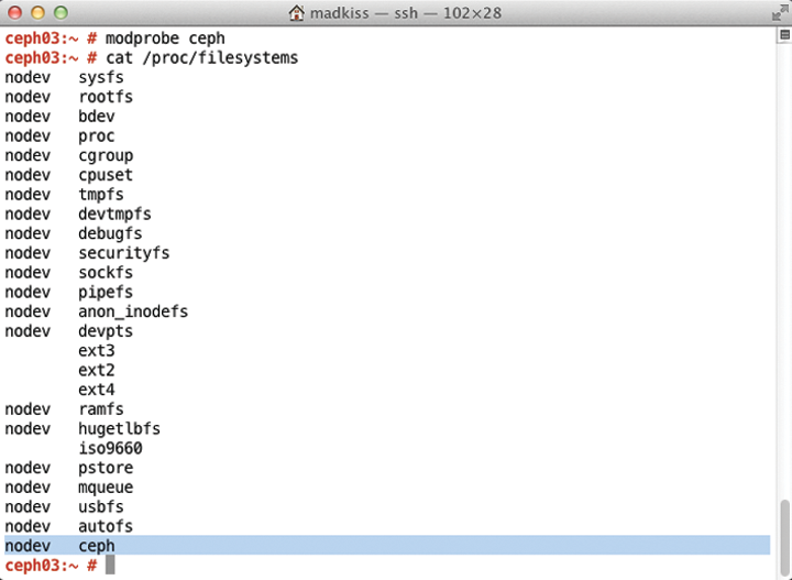 After loading the ceph kernel module, the filesystem is available on Linux. Ceph was first introduced in kernel 2.6.34. After loading the ceph kernel module, the filesystem is available on Linux. Ceph was first introduced in kernel 2.6.34.