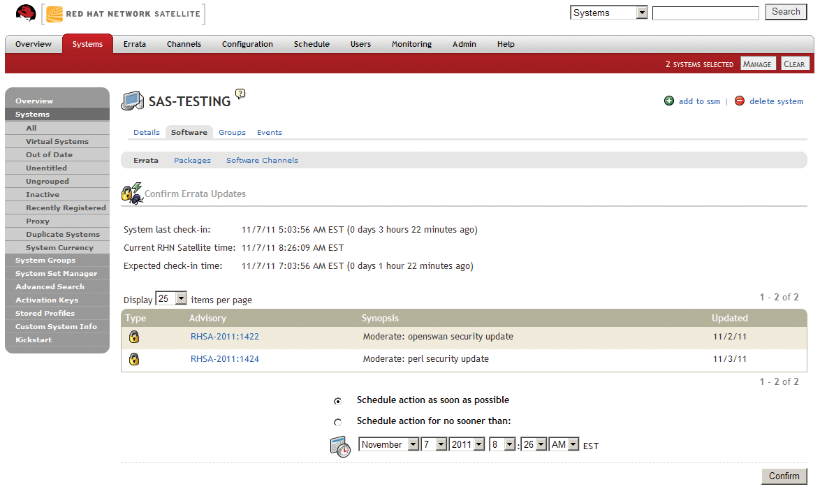 Scheduling an update through the Errata scheduling page. Scheduling an update through the Errata scheduling page.
