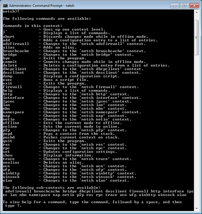 Interactive NetShell provides a built-in help function. Interactive NetShell provides a built-in help function.