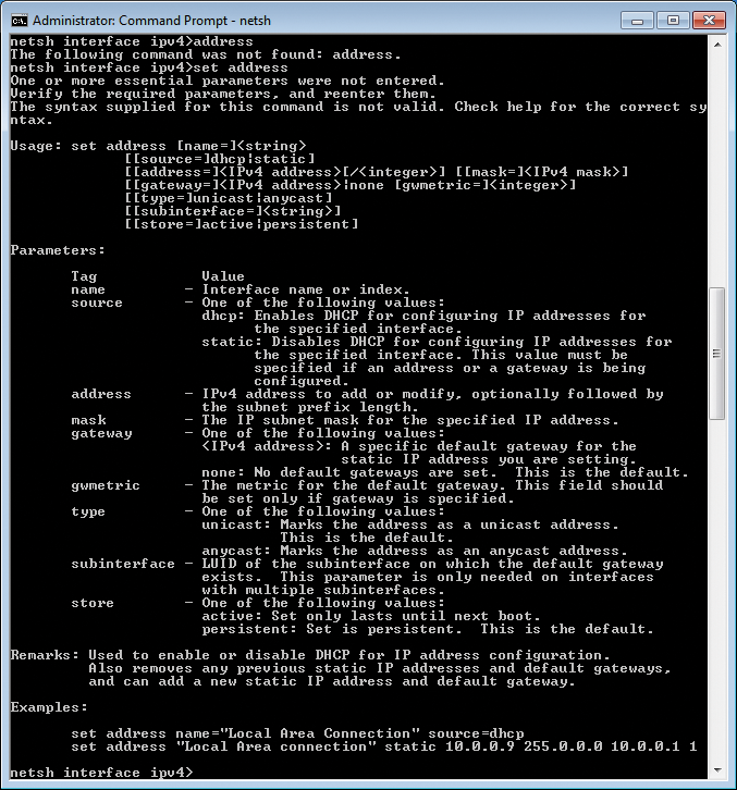 Commands available for setting an IPv4 address in NetShell. Commands available for setting an IPv4 address in NetShell.