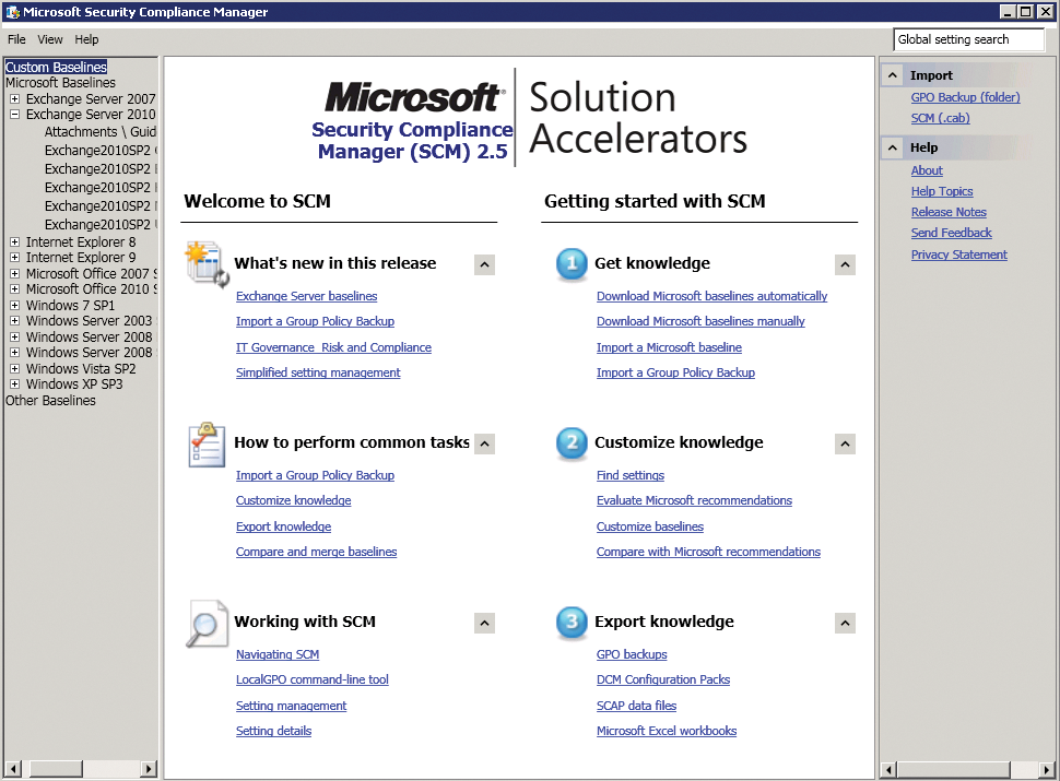 Starting the Microsoft Security Compliance Manager. Starting the Microsoft Security Compliance Manager.