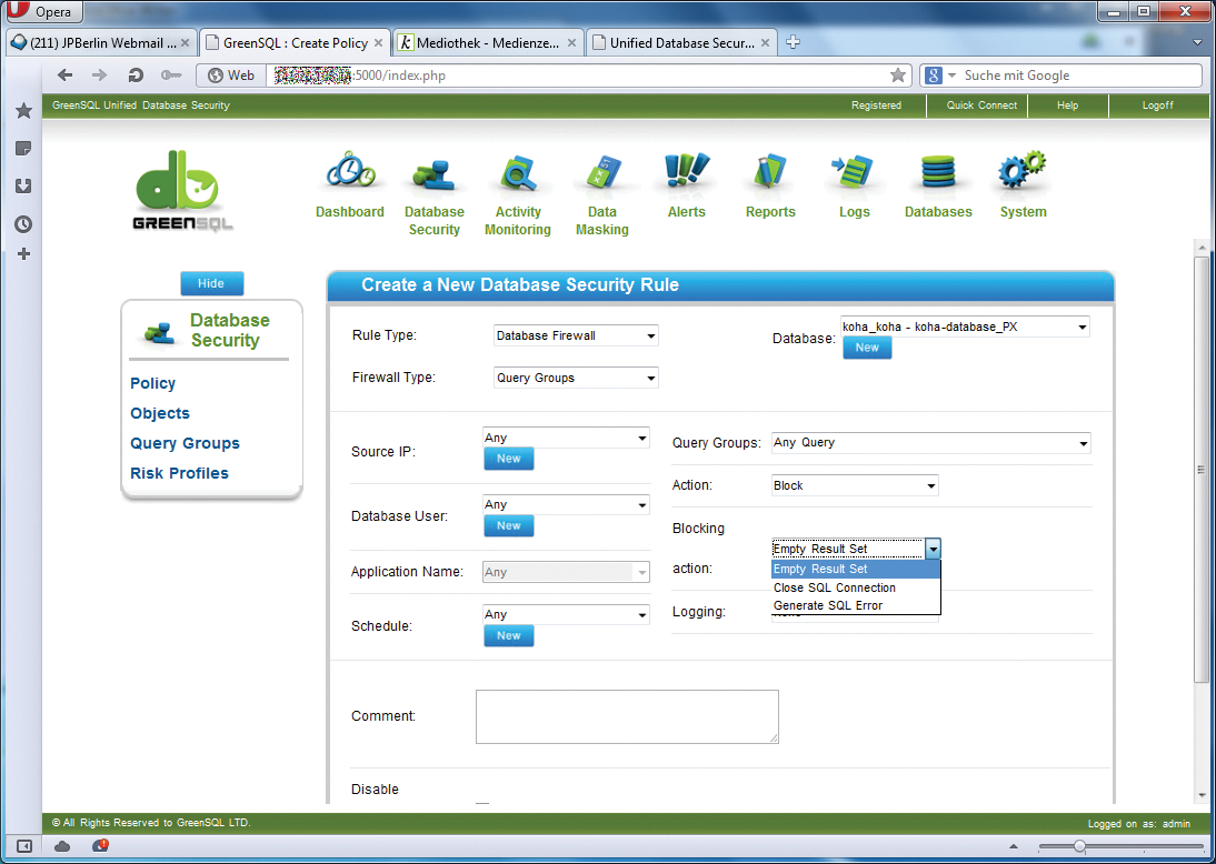 In case of unauthorized queries, GreenSQL returns an empty result set, closes the connection to the database, or returns an error message. In case of unauthorized queries, GreenSQL returns an empty result set, closes the connection to the database, or returns an error message.