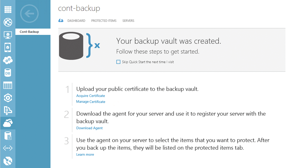 The first configuration of Windows Azure backup is in the Windows Azure web interface. The first configuration of Windows Azure backup is in the Windows Azure web interface.