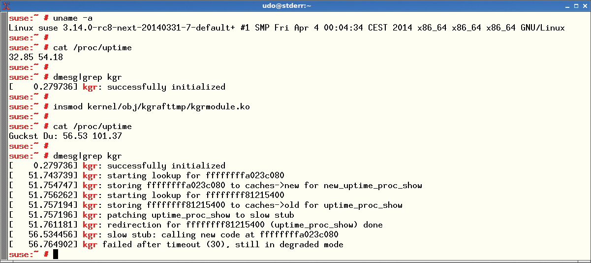 SUSE's kGraft also lets you load individual kernel patches at run time, but the barriers to entry are much higher. SUSE's kGraft also lets you load individual kernel patches at run time, but the barriers to entry are much higher.