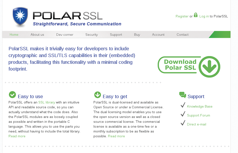 The PolarSSL library is designed to be lean, fast, and secure, and it is very popular in the defense and military area. The PolarSSL library is designed to be lean, fast, and secure, and it is very popular in the defense and military area.