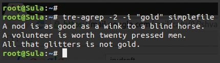 The tre-agrep command outputs three lines in simplefile that match within a distance of two (-2) the word "gold," with case ignored (-i). The tre-agrep command outputs three lines in simplefile that match within a distance of two (-2) the word "gold," with case ignored (-i).