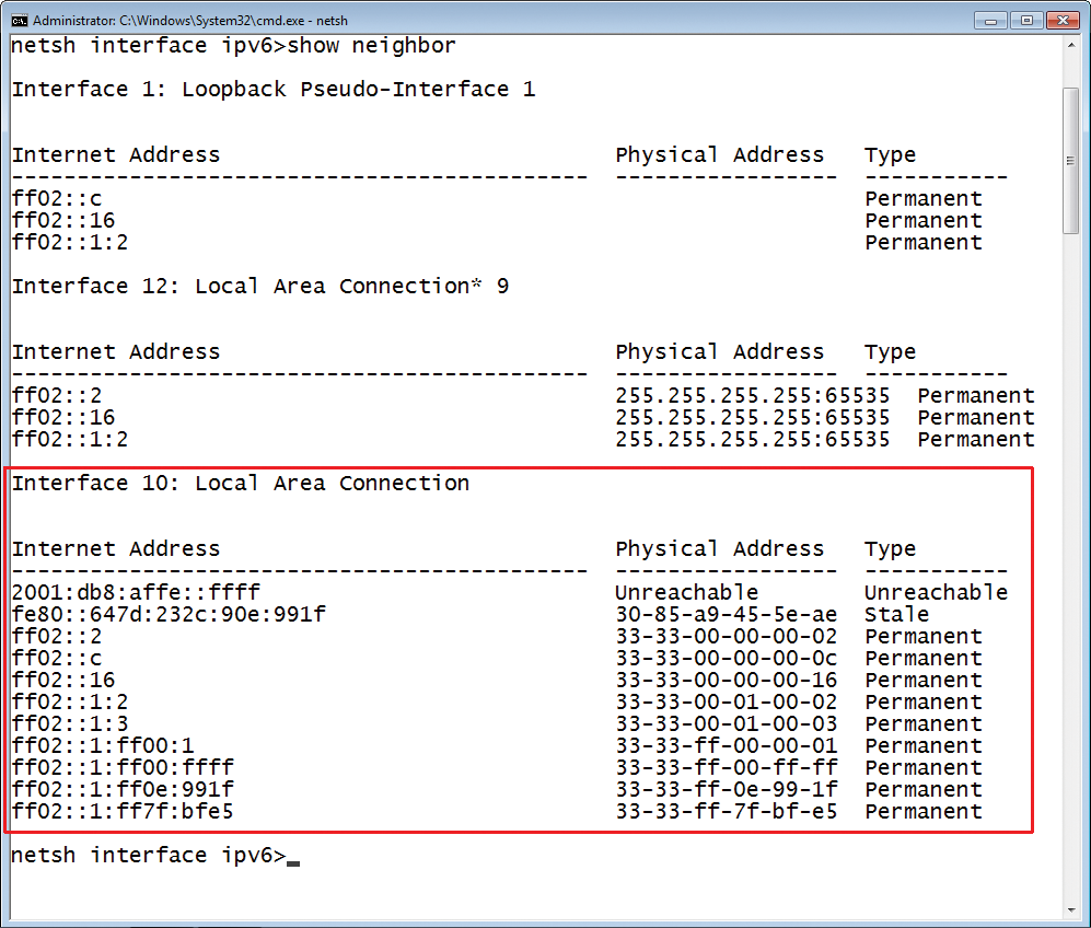 A call to "show neighbor" displays the Neighbor Cache. A call to "show neighbor" displays the Neighbor Cache.