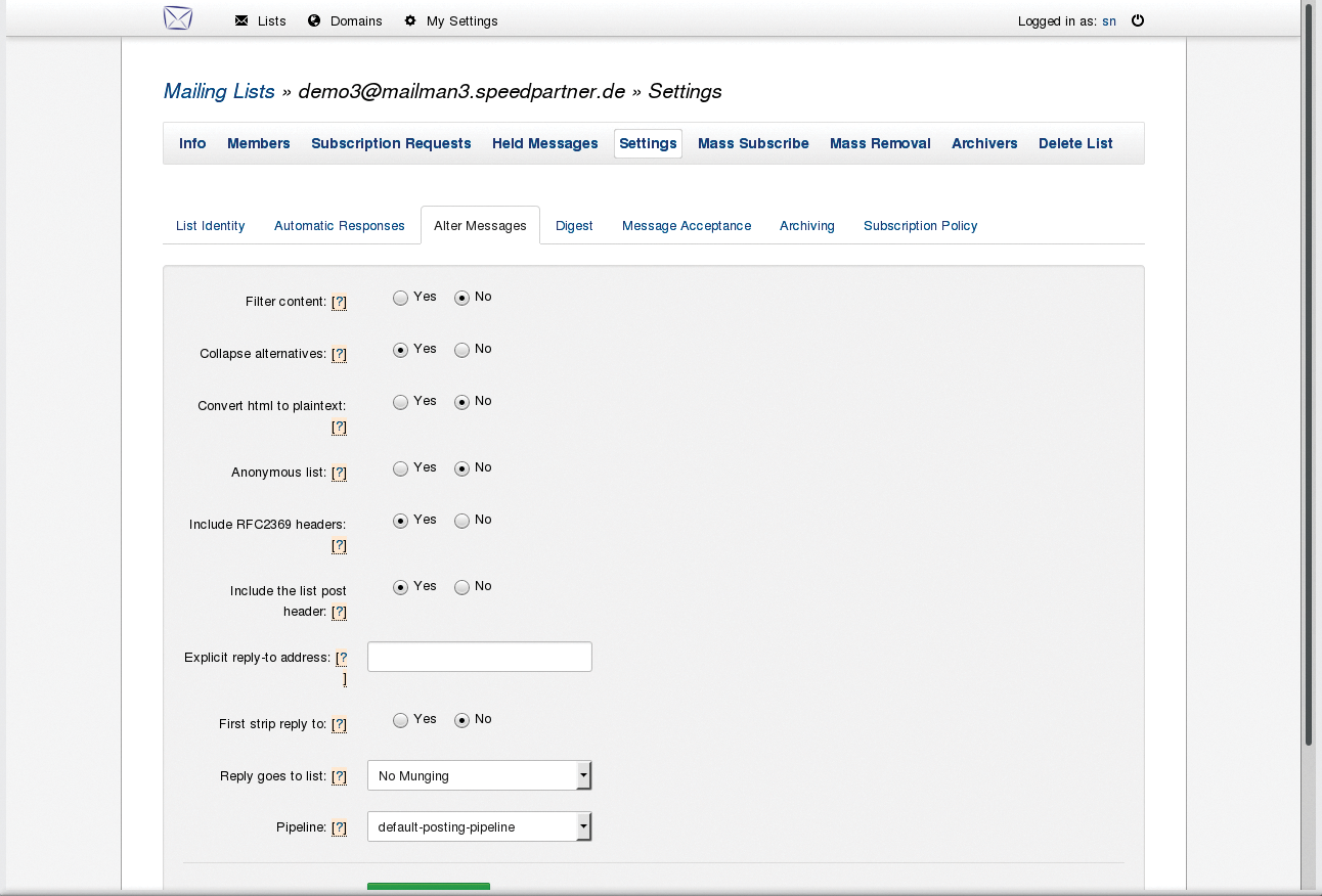 A look at the Postorius Settings menu. A look at the Postorius Settings menu.