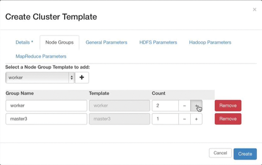 Anyone building a template for a Hadoop cluster will find the appropriate parameters in the dashboard. Anyone building a template for a Hadoop cluster will find the appropriate parameters in the dashboard.