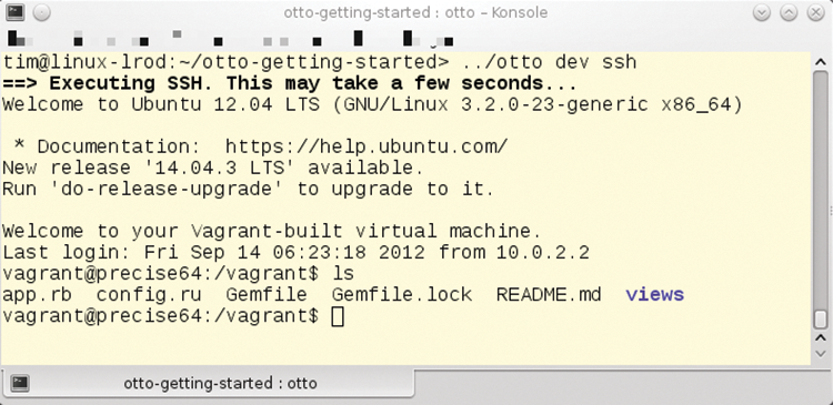 After typing otto dev ssh, you are taken to the virtual machine, where Otto displays the project directory. You can then work there directly with the original source code instead of using copies. After typing otto dev ssh, you are taken to the virtual machine, where Otto displays the project directory. You can then work there directly with the original source code instead of using copies.