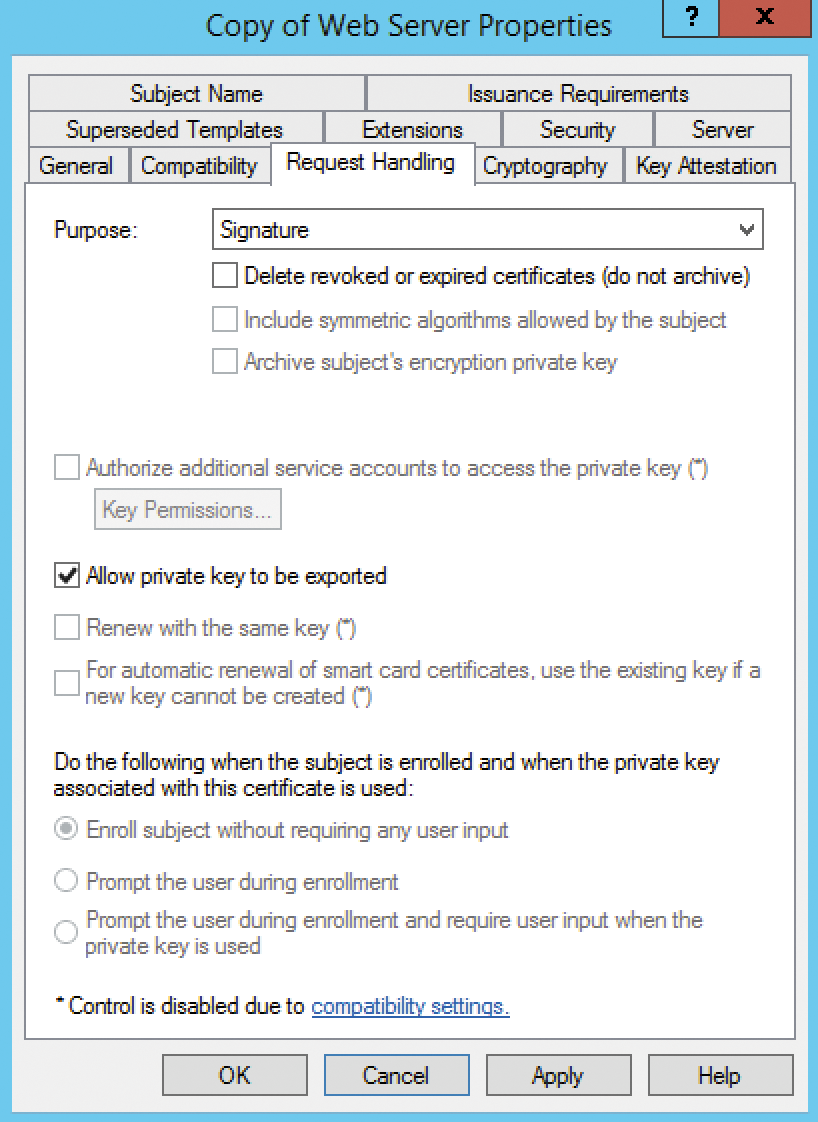 A copied web server template: It must be possible to export the private key. A copied web server template: It must be possible to export the private key.