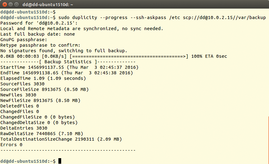 Here Duplicity has the saved the complete directory /etc on the server at 10.0.2.2. Here Duplicity has the saved the complete directory /etc on the server at 10.0.2.2.