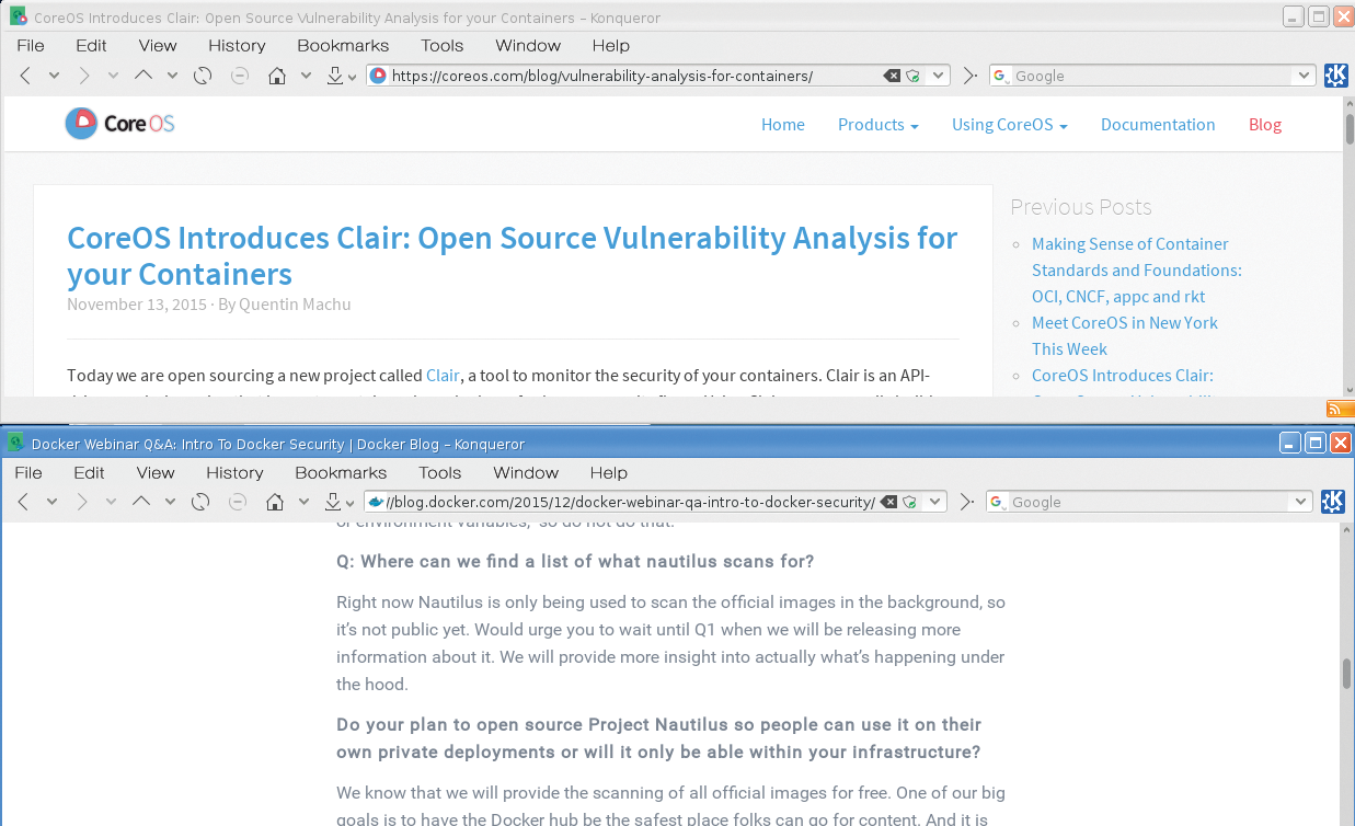 Projects such as Clair or Nautilus close large gaps in the container world but are still relatively new to the scene. Projects such as Clair or Nautilus close large gaps in the container world but are still relatively new to the scene.