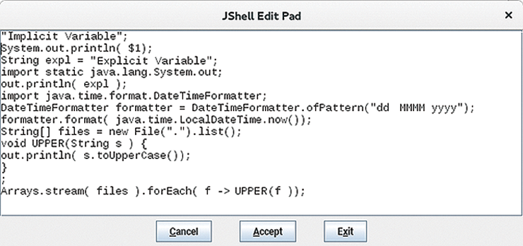 From the new JShell, you can even launch a simple editor. From the new JShell, you can even launch a simple editor.