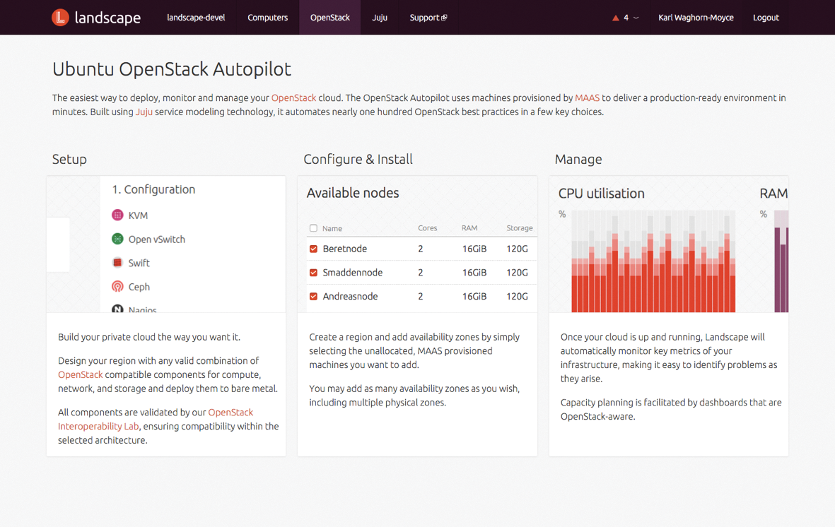 After setting up MAAS and Autopilot, Landscape becomes available: OpenStack at the push of a button. After setting up MAAS and Autopilot, Landscape becomes available: OpenStack at the push of a button.
